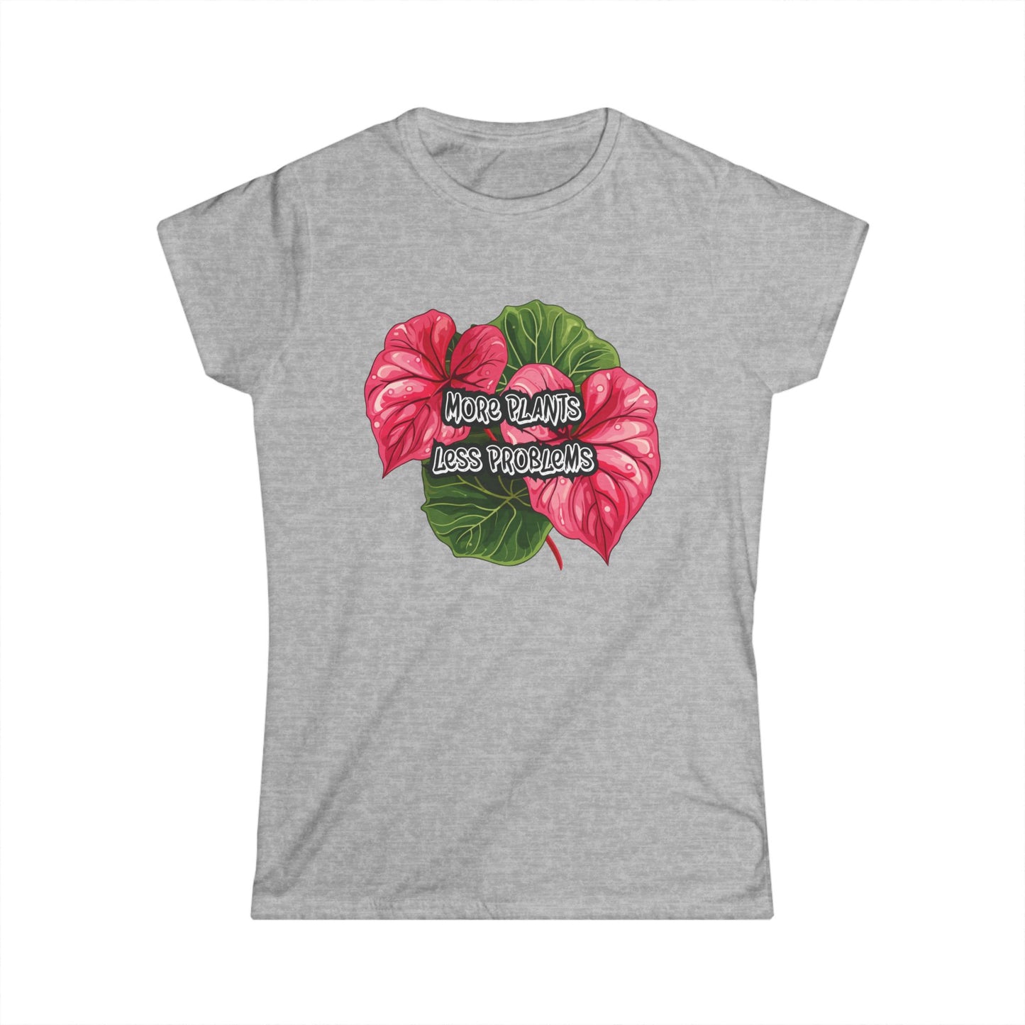 More Syngoniums Less Hate, Women's Softstyle Tee with Floral Design - Perfect for Gifts, Birthdays, Summer, Casual Wear, Plant Lovers