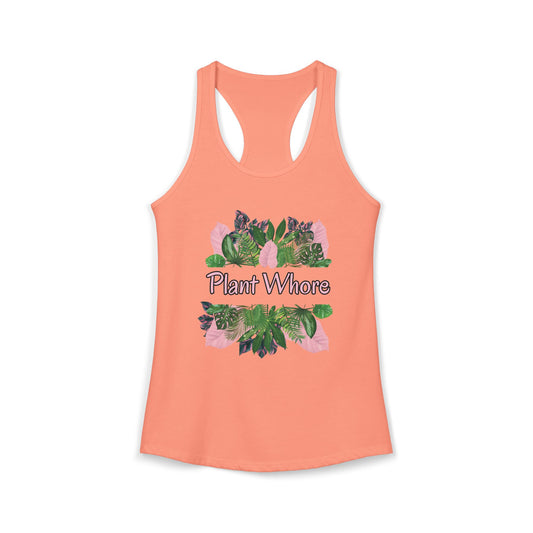 Plant Whore - Women's Ideal Racerback Tank