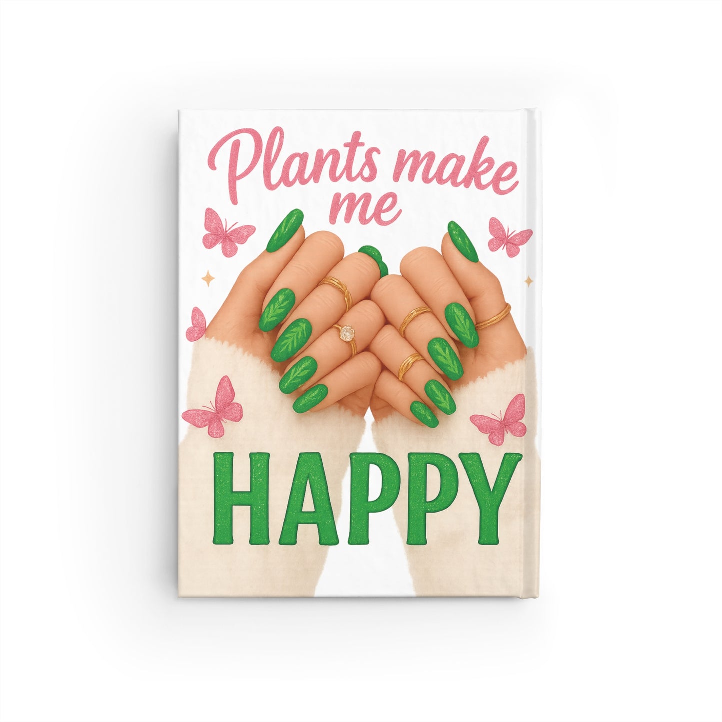 Plants Make Me Happy, Plant Mama Journal, Happy Plants Journal - Ruled Line, Gardening Notebook, Inspirational Diary, Nature Lover Gift, Plant Mom Journal