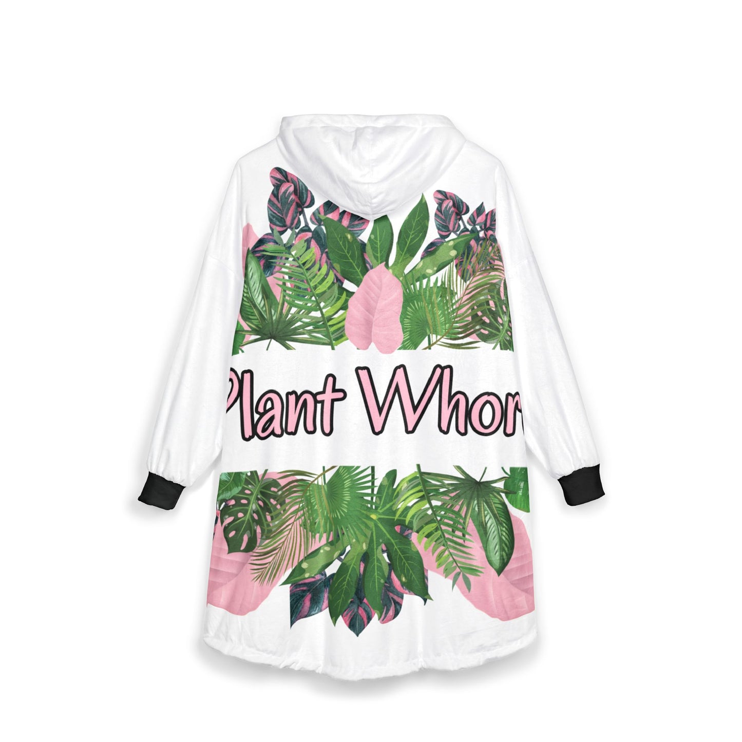 Plant Whore Unisex Hooded Blanket | Cozy Home Wear, Gift for Plant Lovers, Chill Vibes, Indoor Relaxation, Fun Fashion