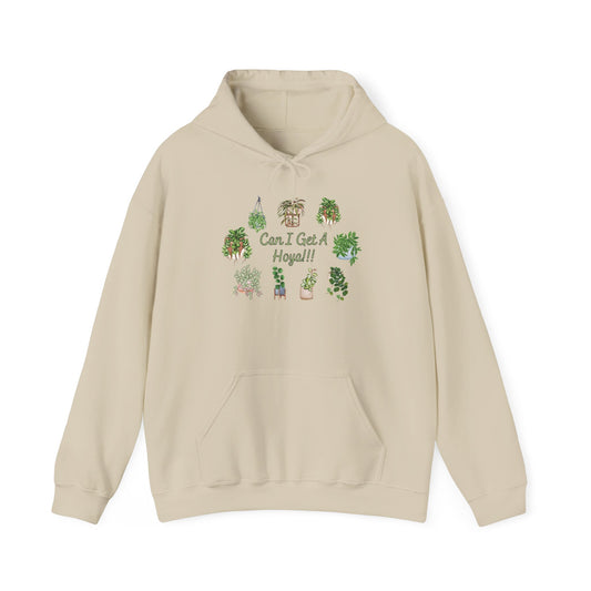 "Can I Get A Hoya!!!" - Plant Lover Hoodie — Cute Sweatshirt Hoodie
