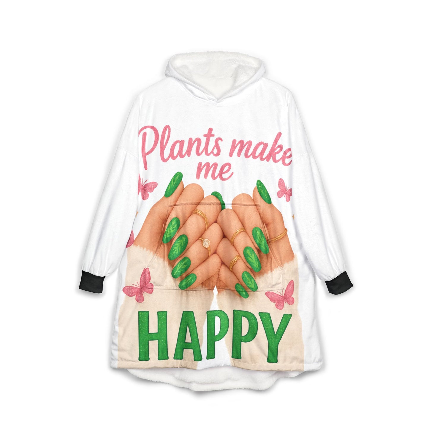 Plants Make Me Happy, Cozy Unisex Hooded Blanket - 'Plants Make Me Happy' Design, Perfect for Lounging, Gift for Plant Lovers, Home Comfort, Self-Care Essentials