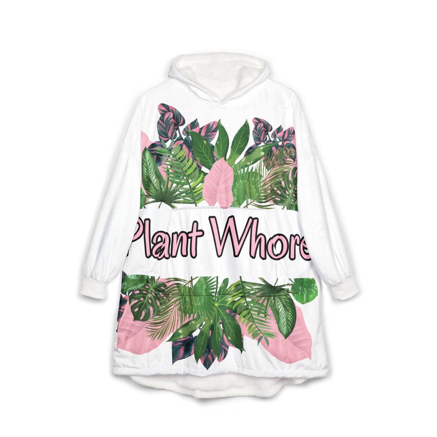 Plant Whore Unisex Hooded Blanket | Cozy Home Wear, Gift for Plant Lovers, Chill Vibes, Indoor Relaxation, Fun Fashion