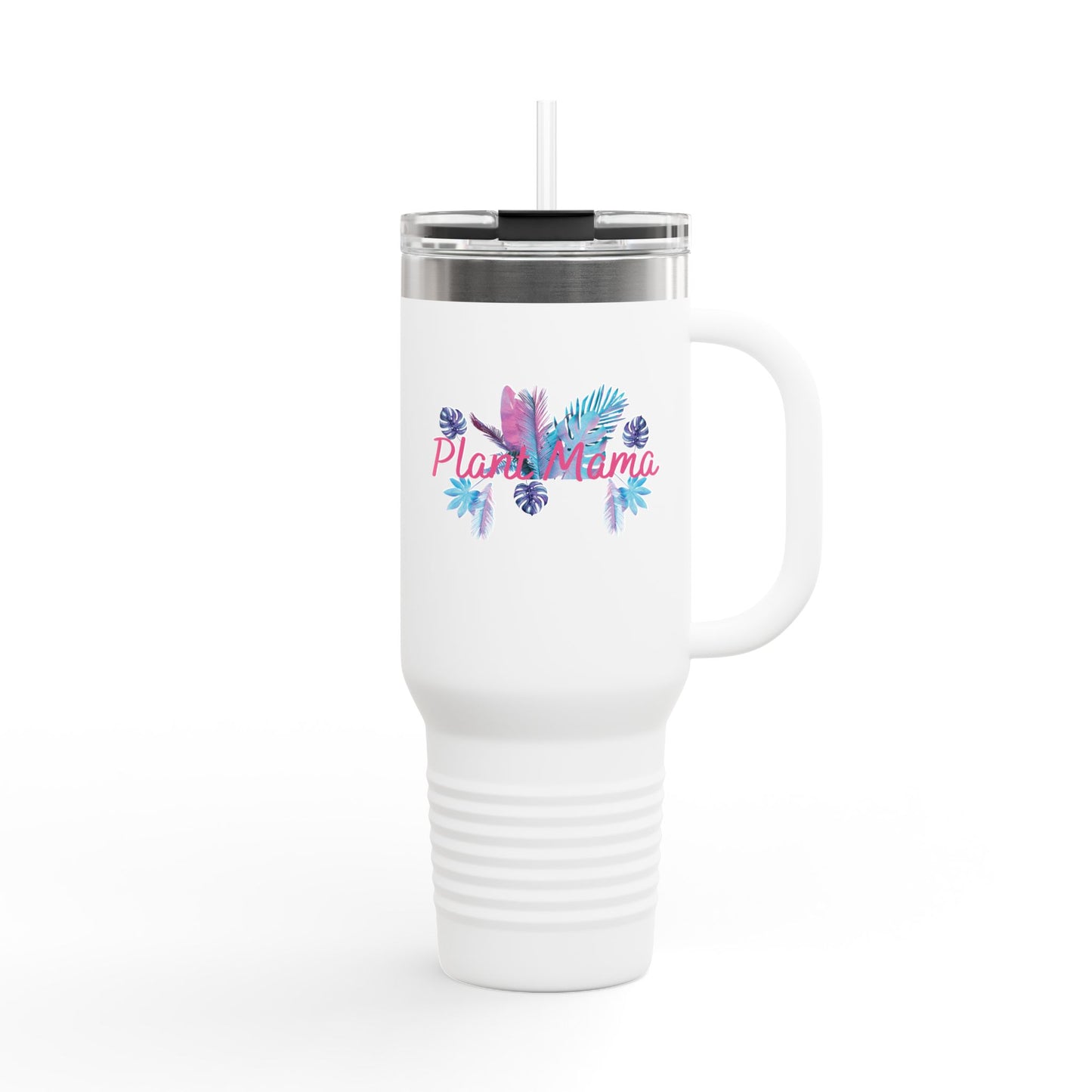 Plant Mama Tumbler, Insulated Travel Mug for Plant Mamas, Floral Travel Mug, Eco-Friendly Mug, Gift for Gardeners, Customizable Mug, 40oz Mug