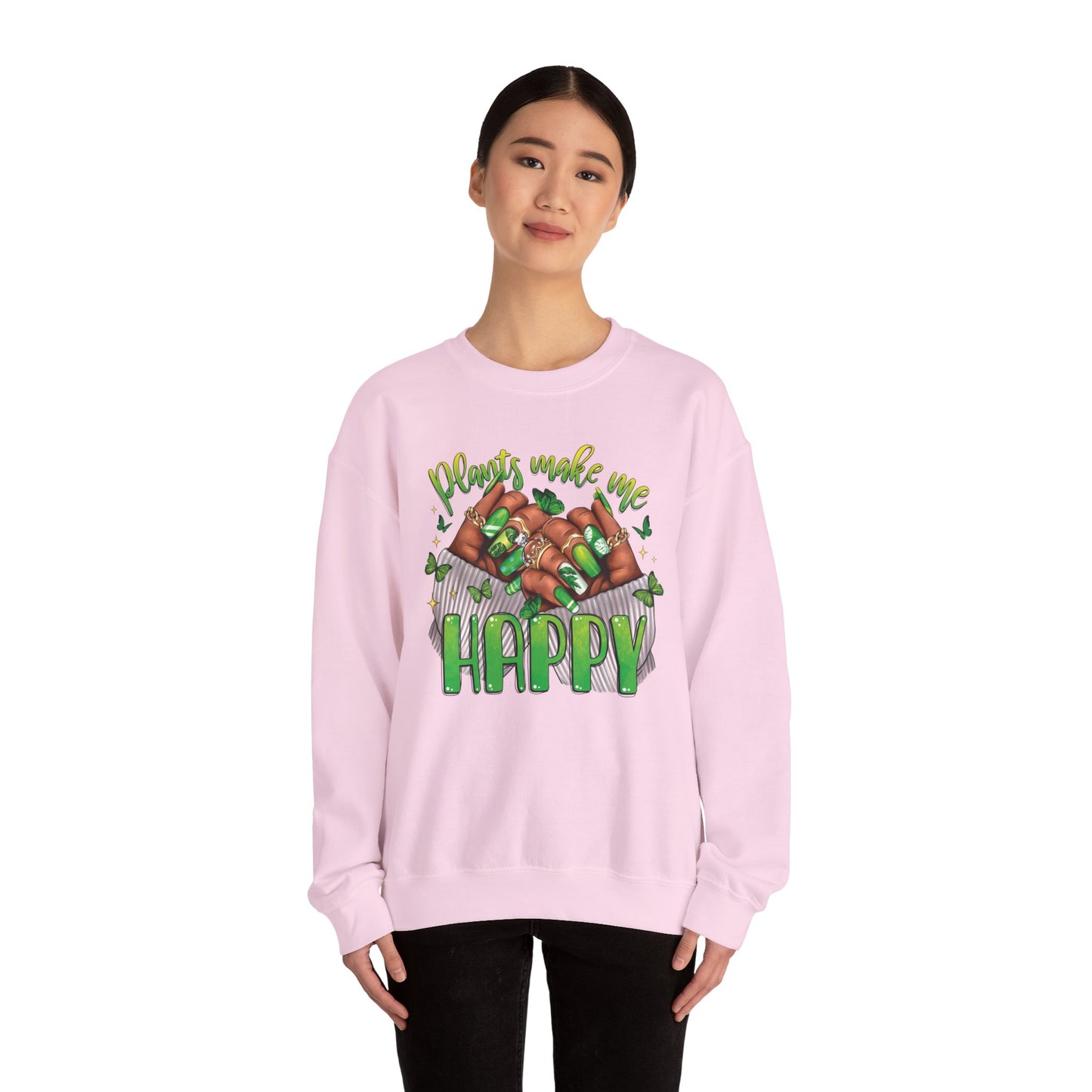 Plants Make Me Happy Sweatshirt