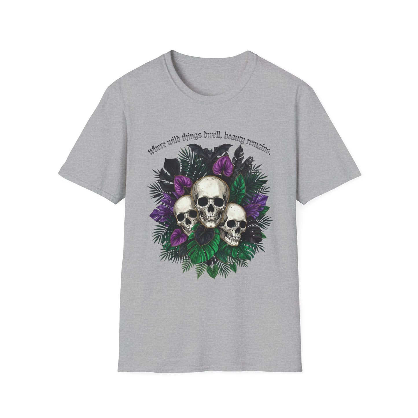 "Where wild things dwell, beauty remains"- Skull Floral Tee