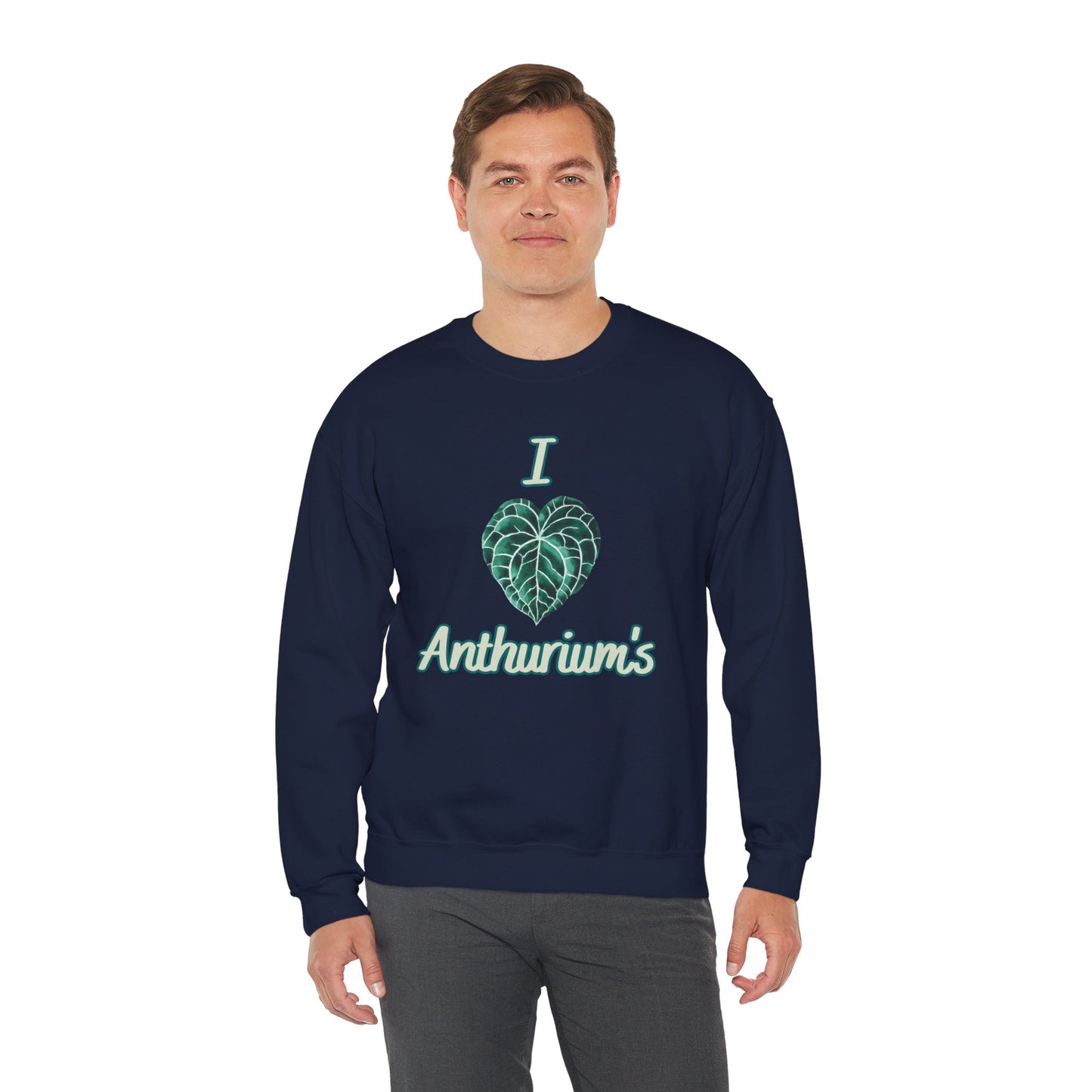 I Love Anthuriums Sweatshirt — Plant Lover Crewneck
