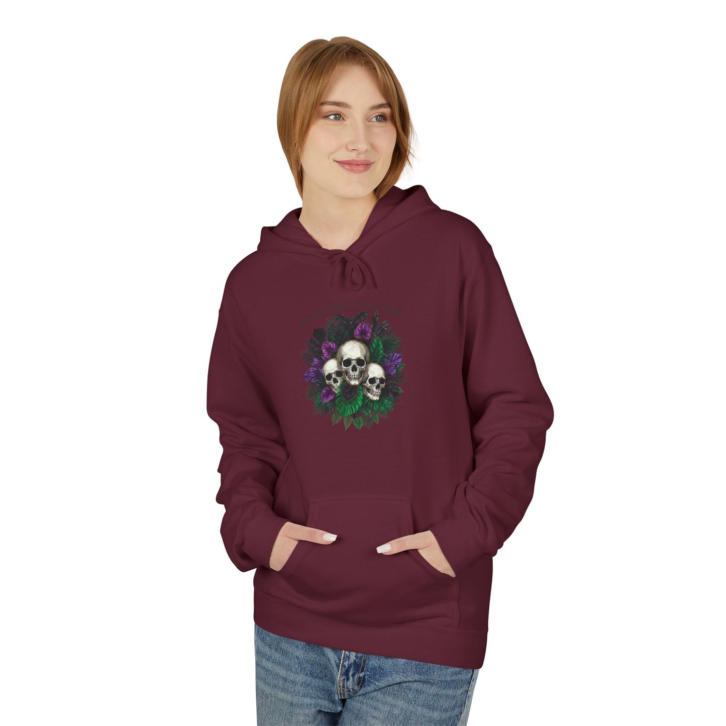 Where Wild Things Dwell, Beauty Remains -Floral Skull Hoodie