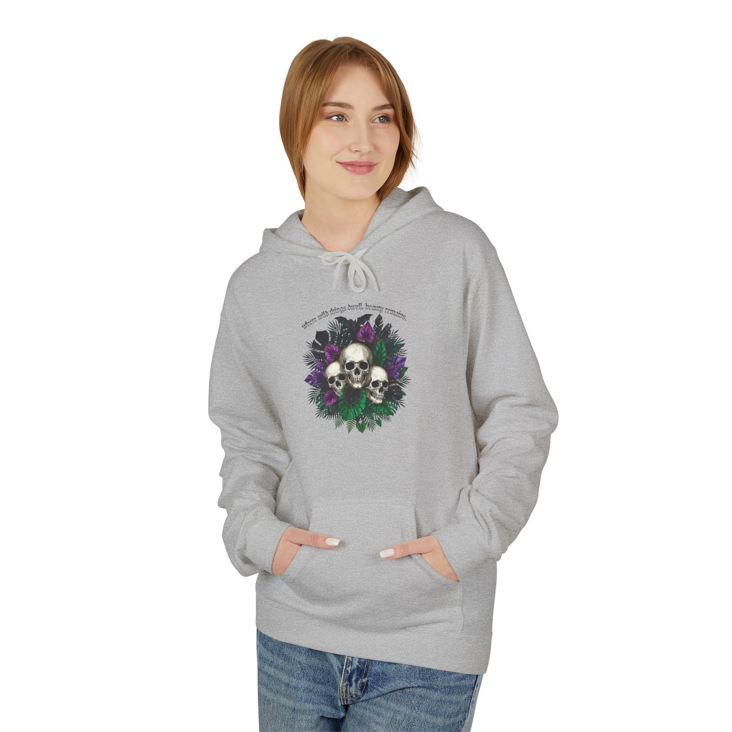 Where Wild Things Dwell, Beauty Remains -Floral Skull Hoodie