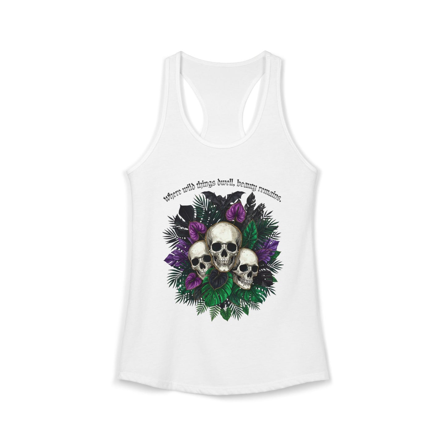 Where Wild Things Dwell, Beauty Remains- Women's Ideal Racerback Tank