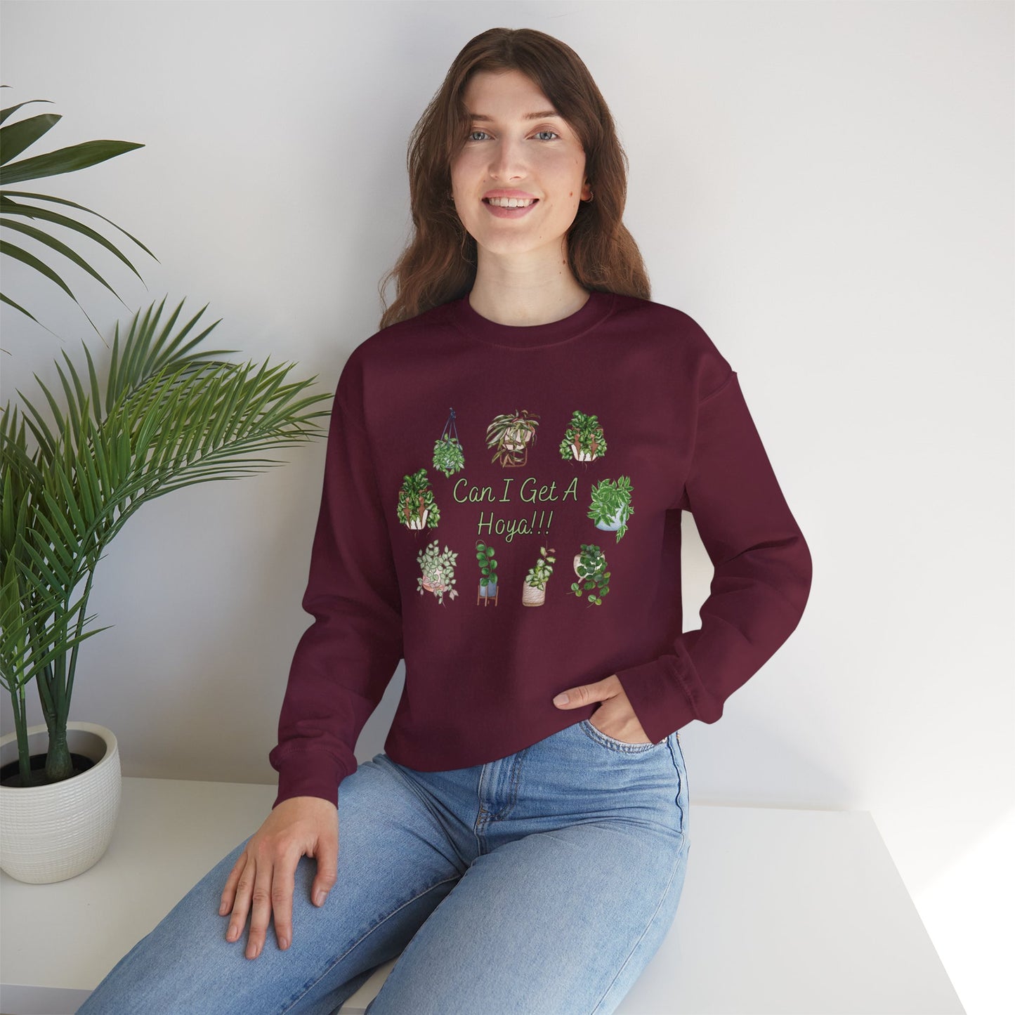 Can I Get A Hoya!! Sweatshirt — Cute Houseplant Crewneck for Plant Lovers