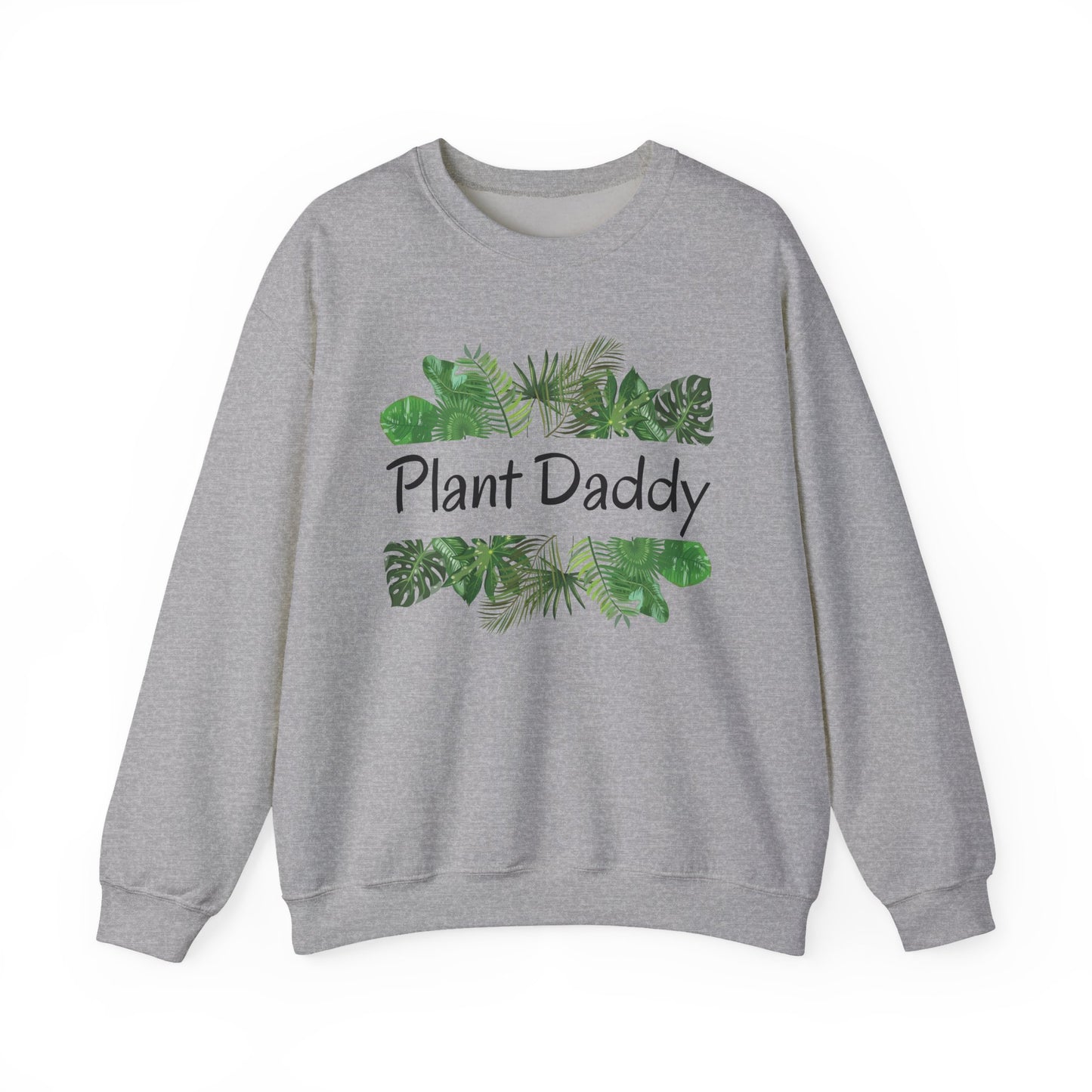 Plant Daddy Crewneck Sweatshirt — Botanical Graphic Sweatshirt for Plant Lovers
