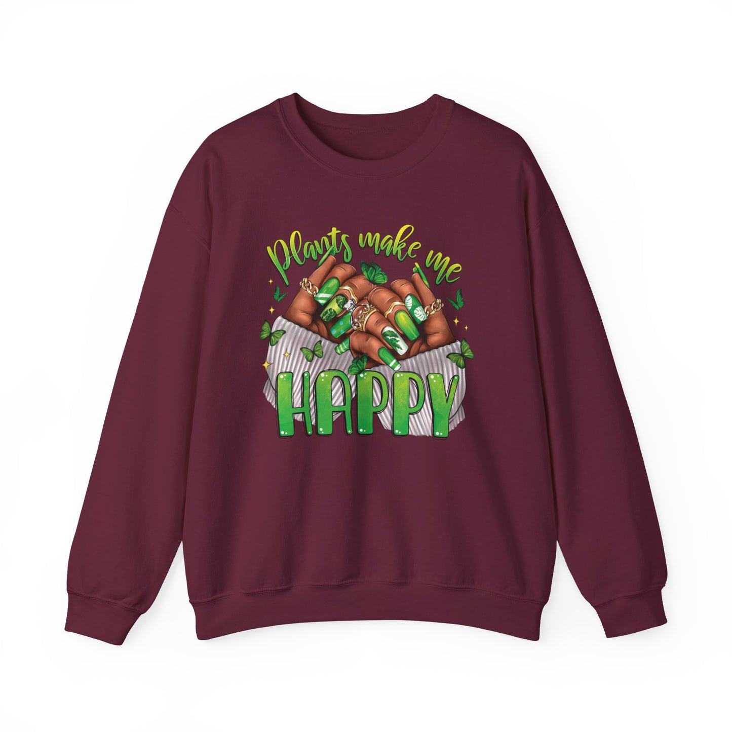 Plants Make Me Happy Sweatshirt