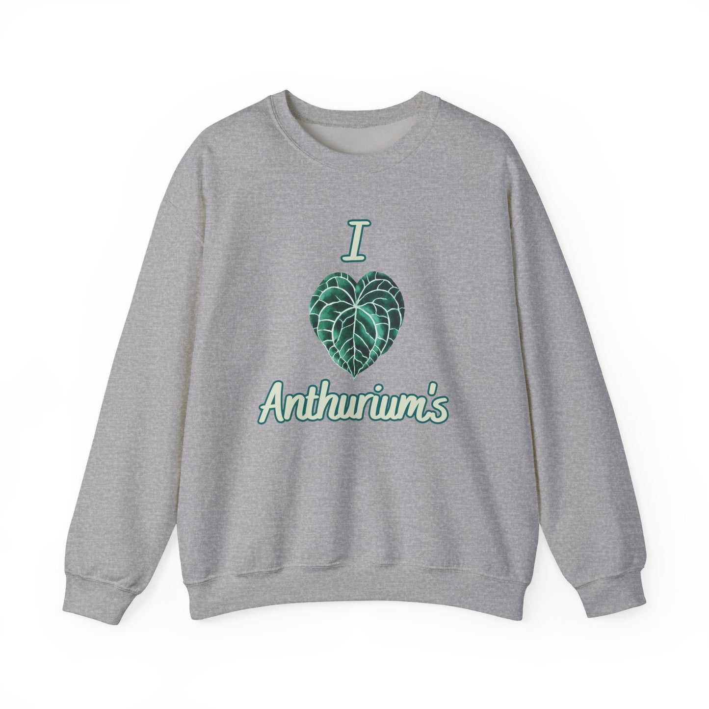 I Love Anthuriums Sweatshirt — Plant Lover Crewneck