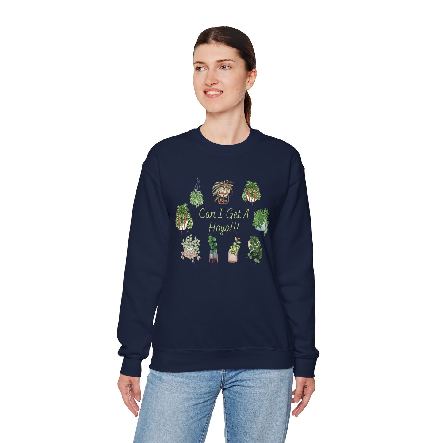 Can I Get A Hoya!! Sweatshirt — Cute Houseplant Crewneck for Plant Lovers