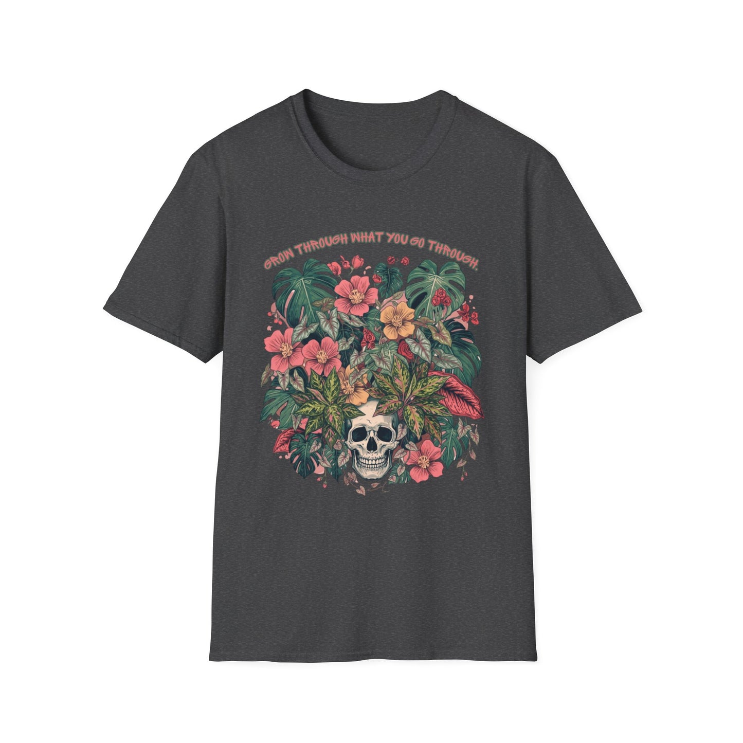 Grow Through What You Go Through - Floral Skull T-Shirt — "Grow Through What You Go Through" Inspirational Tee