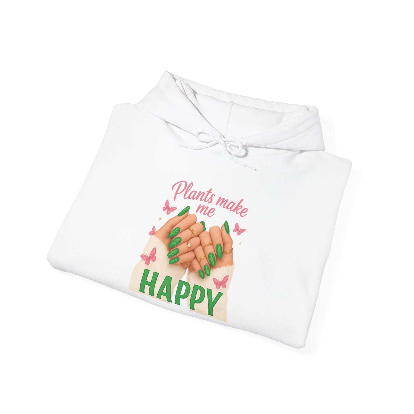 "Plants Make Me Happy" Plant Lover Hoodie — Plant Parent Hoodie Sweatshirt