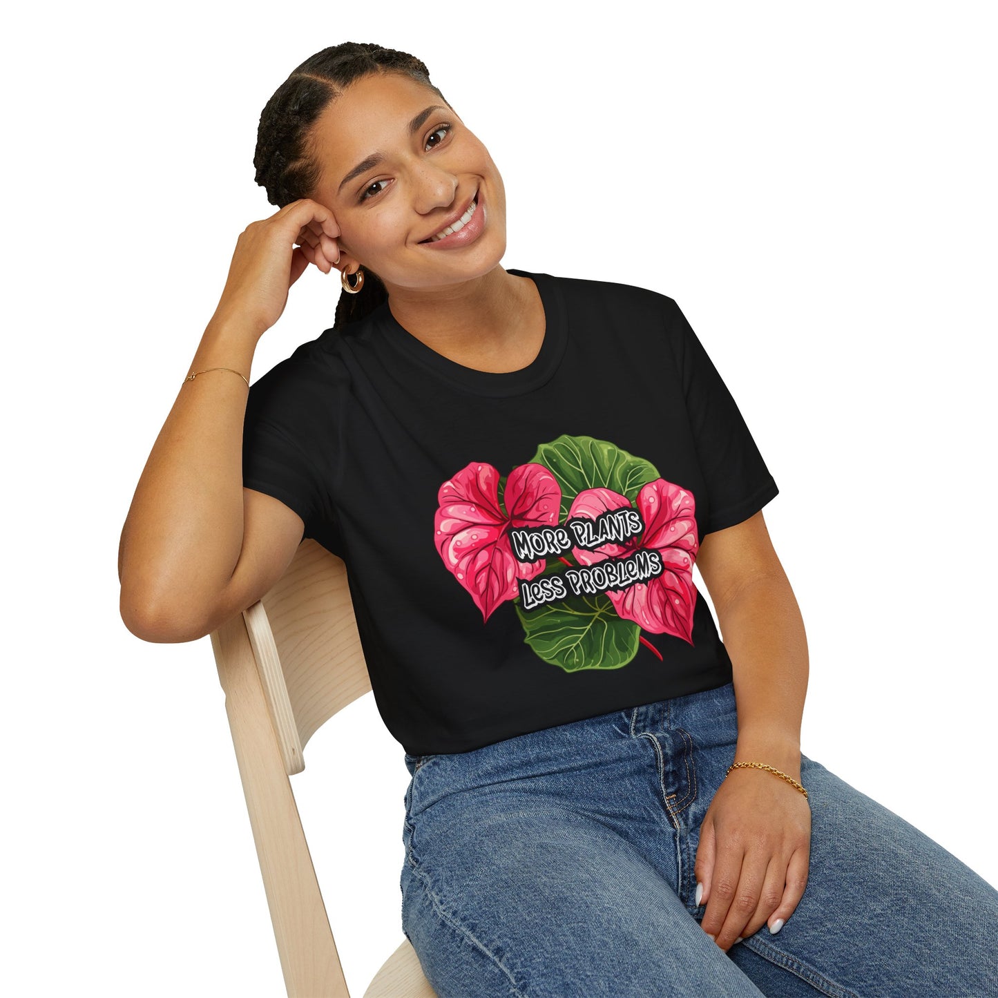 More Plants Less Problems T-Shirt — Unisex Soft Style T-Shirt