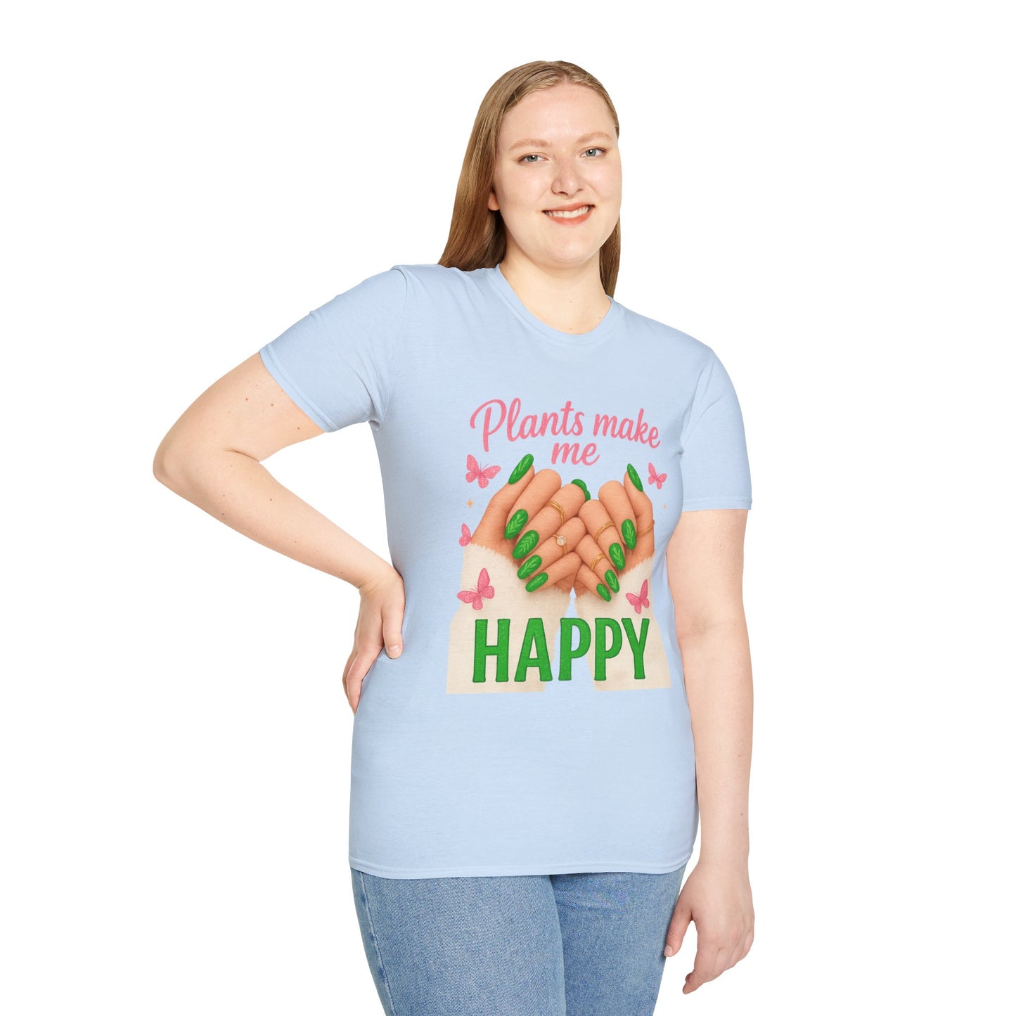 Plants Make Me Happy T-Shirt — Green Nail Plant Lover Tee-Unisex Soft Style T-Shirt