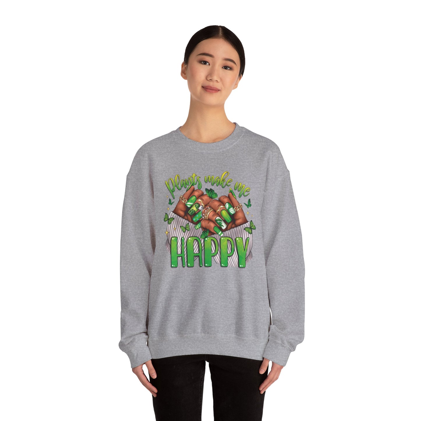 Plants Make Me Happy Sweatshirt