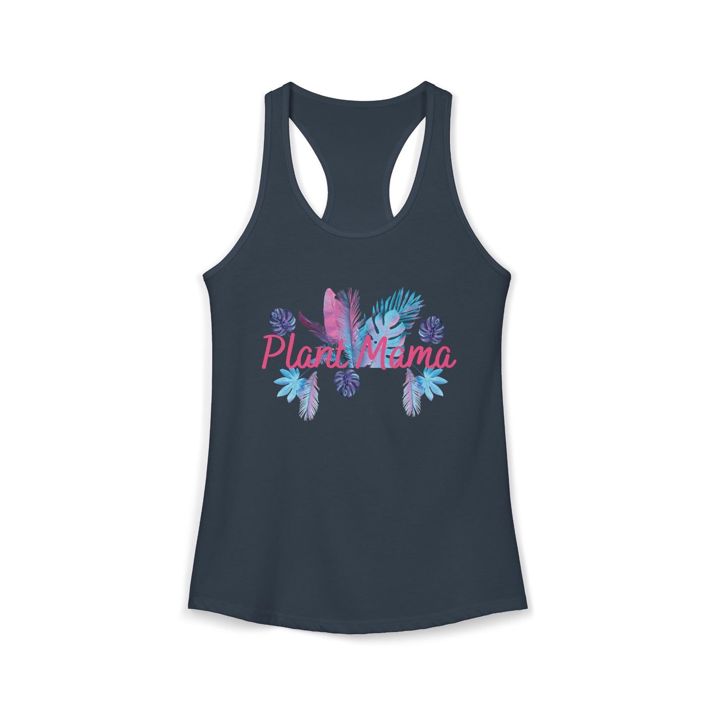 Plant Mama - Women's Ideal Racerback Tank
