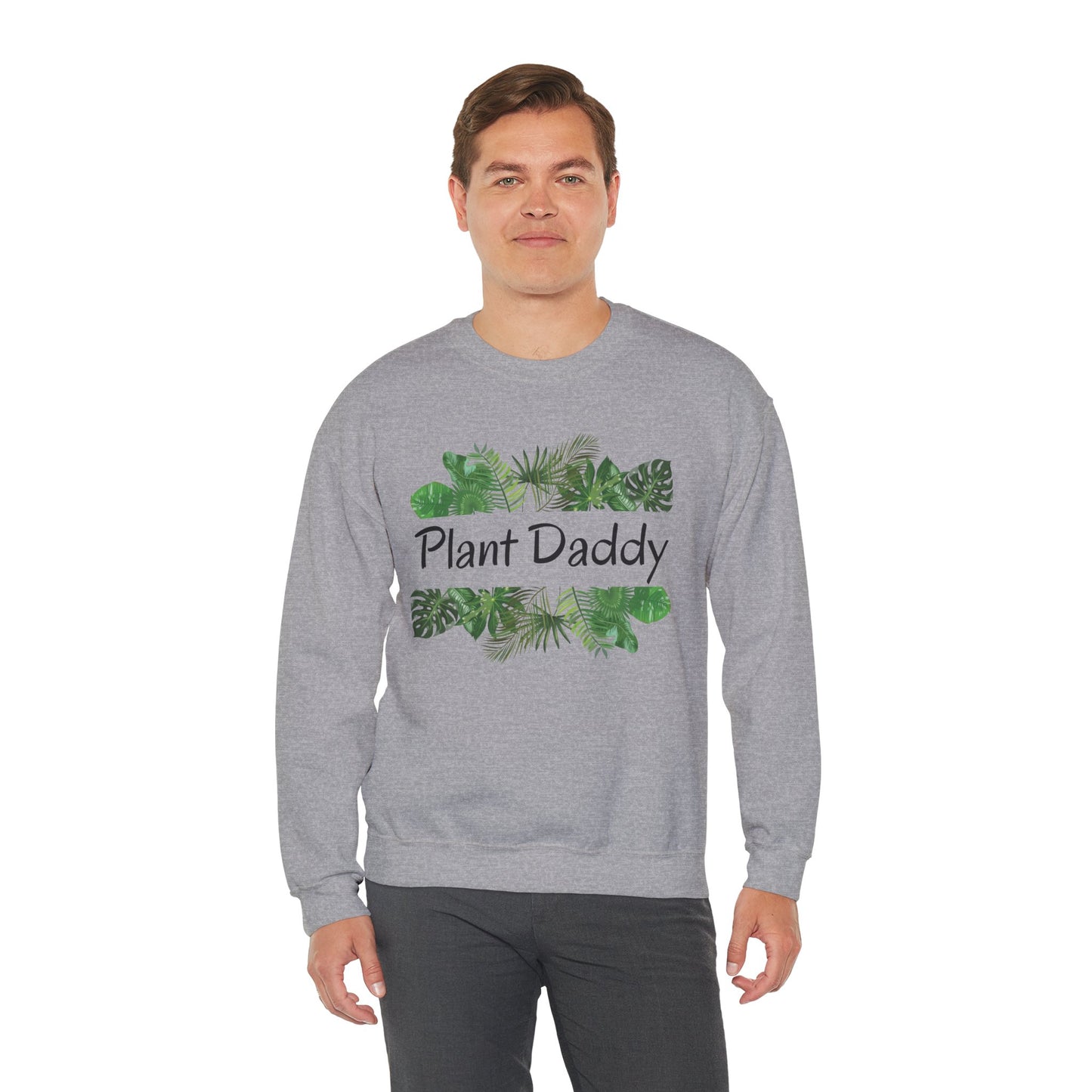 Plant Daddy Crewneck Sweatshirt — Botanical Graphic Sweatshirt for Plant Lovers