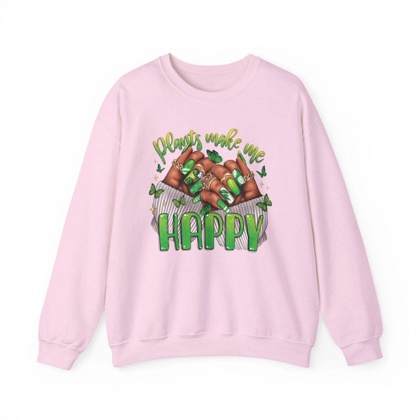 Plants Make Me Happy Sweatshirt