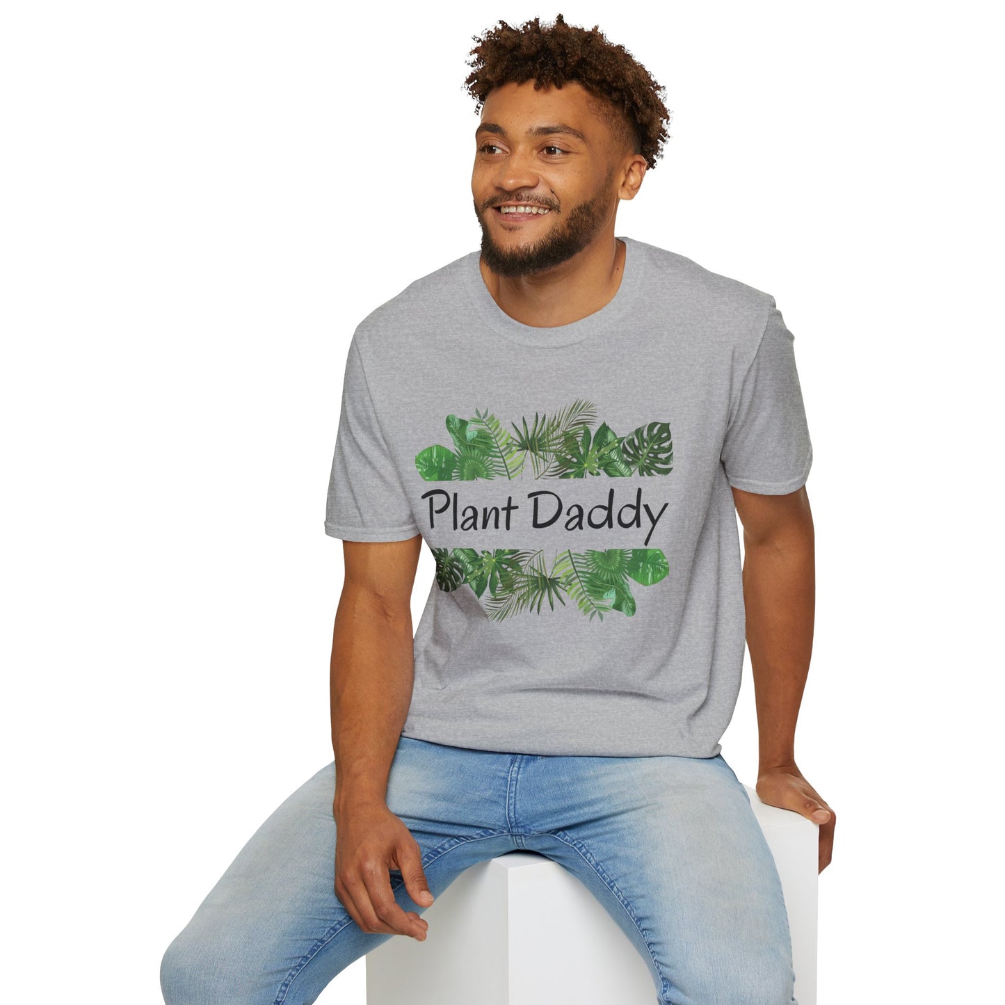 Plant Daddy T-Shirt — Unisex Soft style T-Shirt