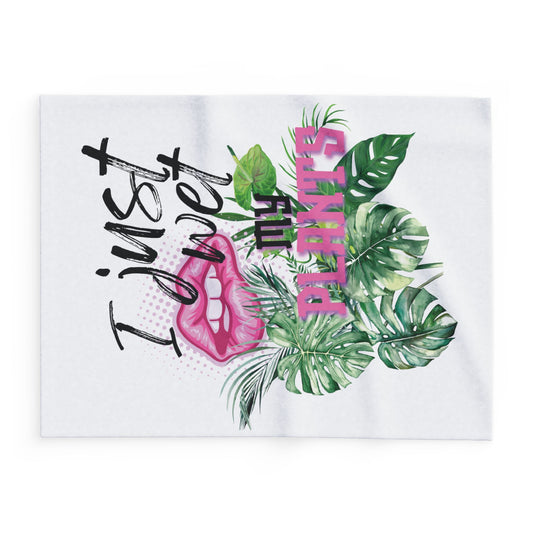 I Just Wet My Plants Blanket, Plant Lover's Arctic Fleece Blanket, Cozy Home Decor, Gift for Gardeners, Indoor Plant Enthusiasts, Funny Home Accents, Unique [...]