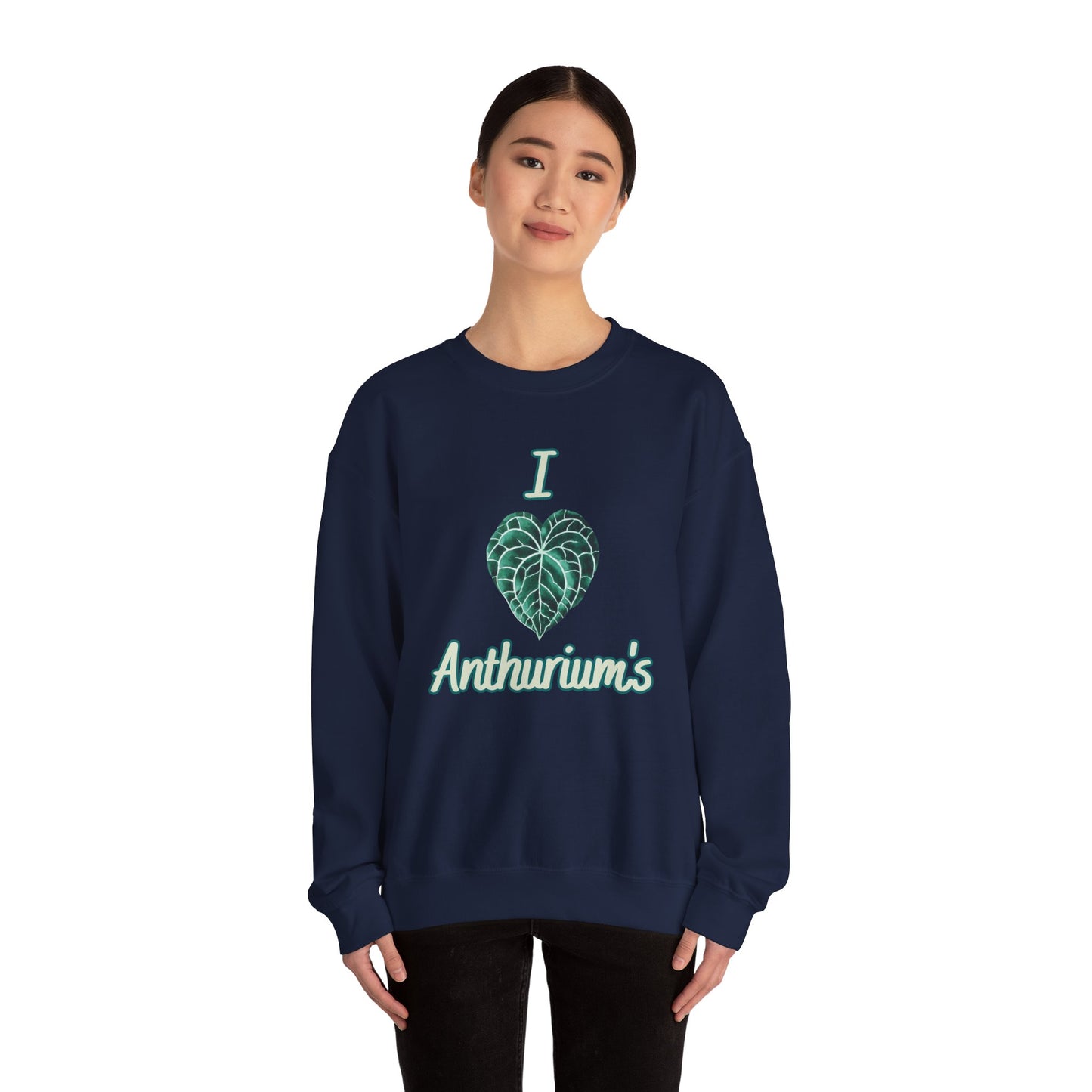 I Love Anthuriums Sweatshirt — Plant Lover Crewneck