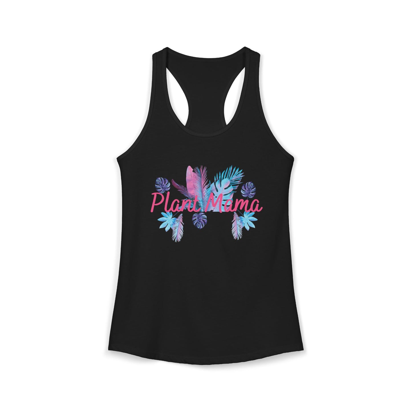 Plant Mama - Women's Ideal Racerback Tank