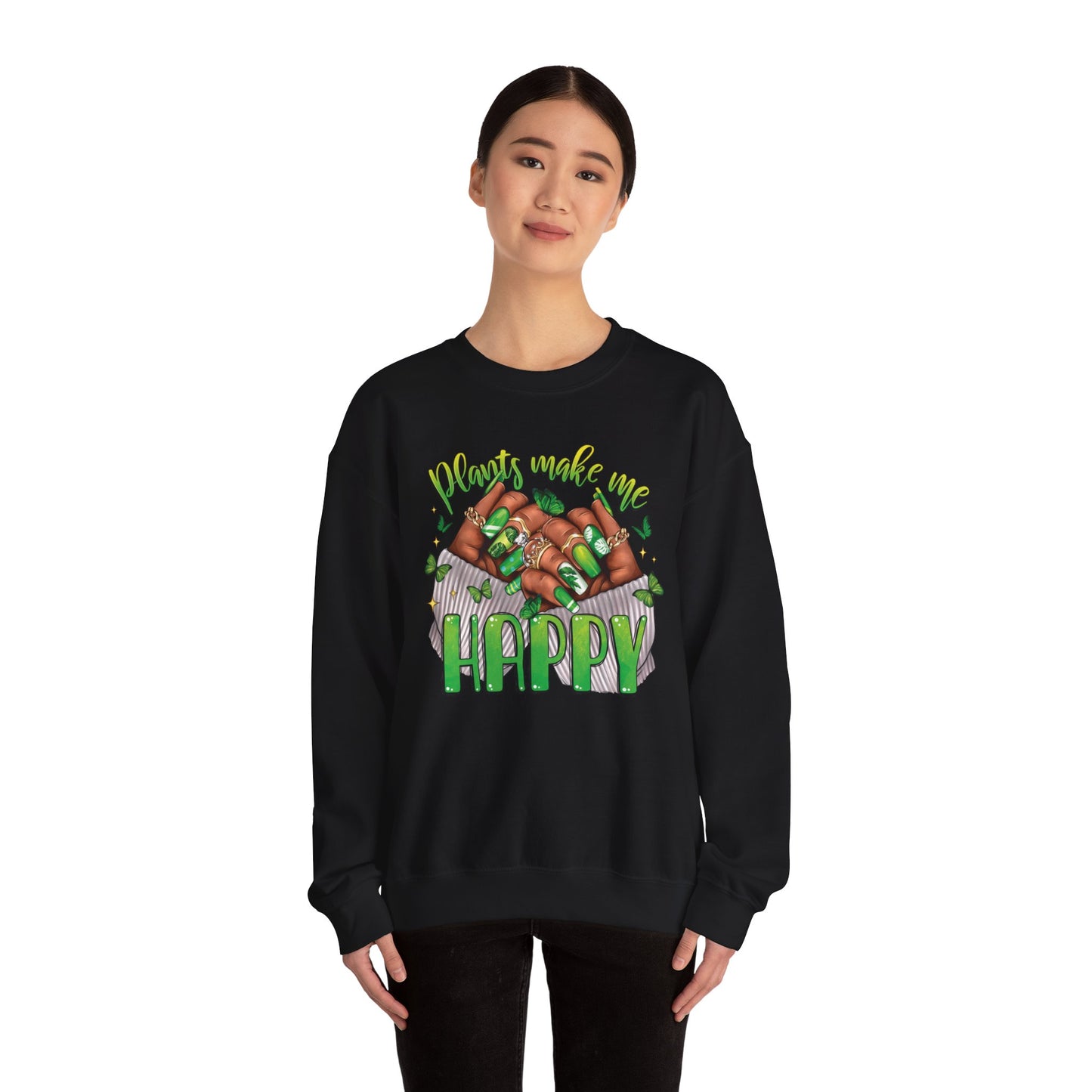 Plants Make Me Happy Sweatshirt