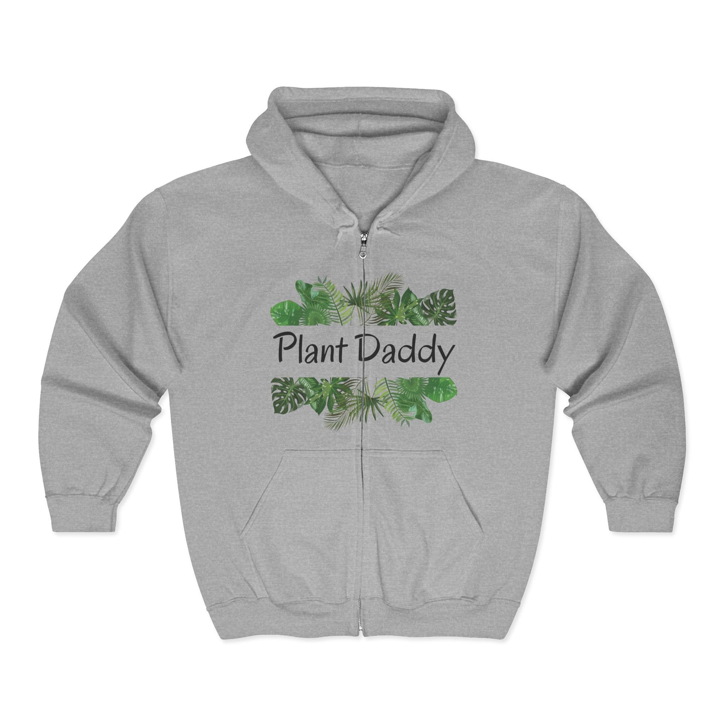 Plant Daddy Zip-Up Hoodie