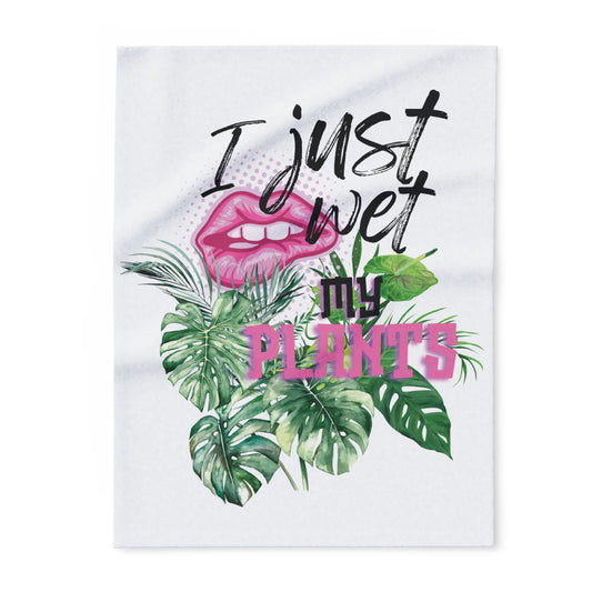 I Just Wet My Plants Blanket, Plant Lover's Arctic Fleece Blanket, Cozy Home Decor, Gift for Gardeners, Indoor Plant Enthusiasts, Funny Home Accents, Unique [...]