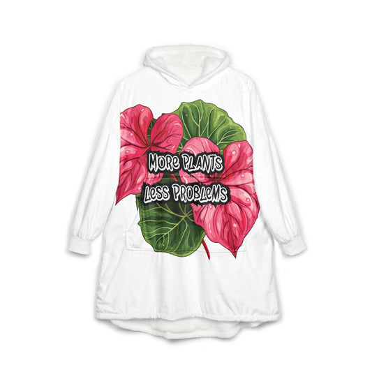 More Plants, Less Problems Hoodie Blanket, Cozy Plant Lover's