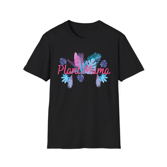 Plant Mama T-Shirt — Plant Tee for Plant Lovers-Unisex Soft Style T-Shirt