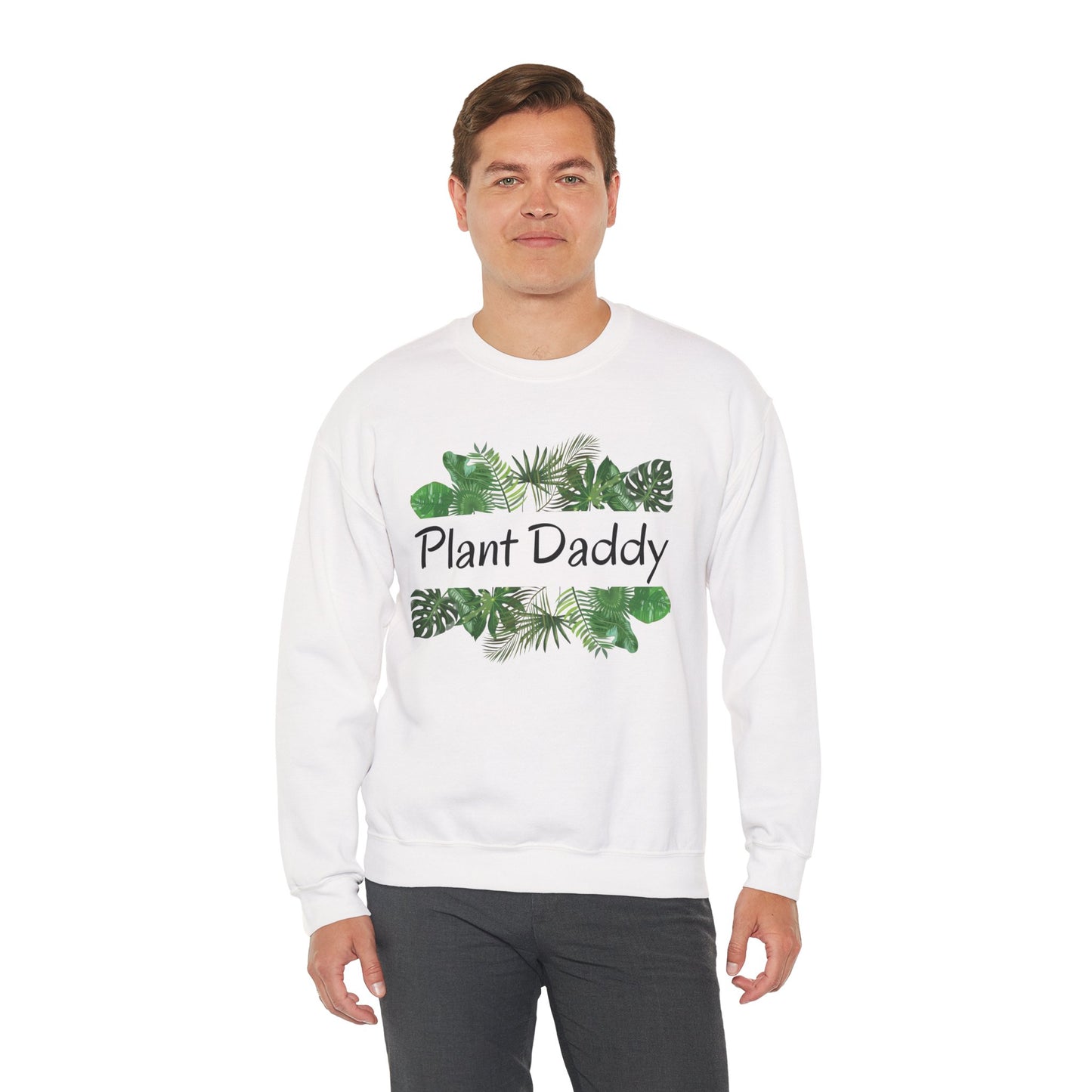 Plant Daddy Crewneck Sweatshirt — Botanical Graphic Sweatshirt for Plant Lovers