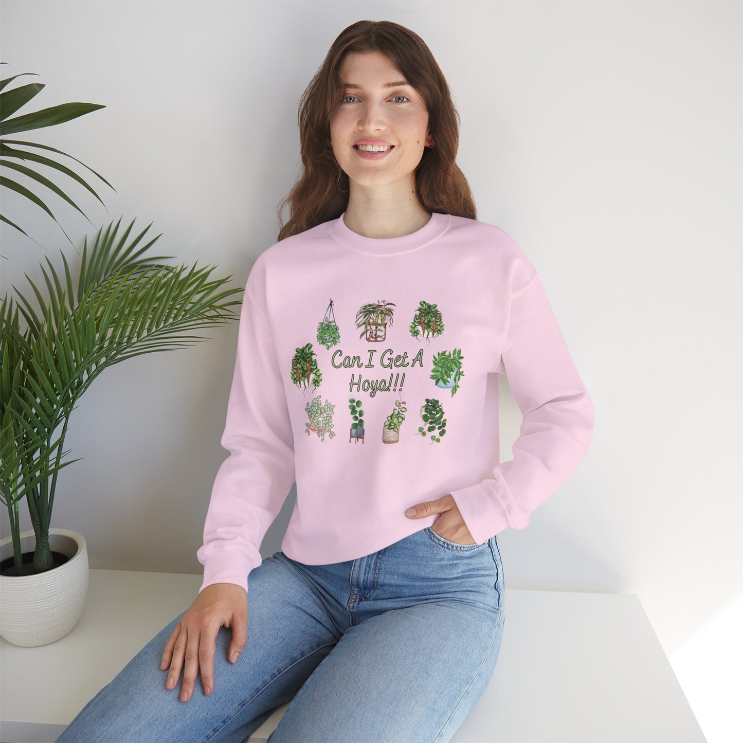 Can I Get A Hoya!! Sweatshirt — Cute Houseplant Crewneck for Plant Lovers