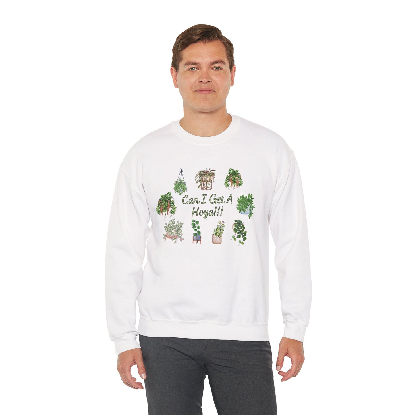 Can I Get A Hoya!! Sweatshirt — Cute Houseplant Crewneck for Plant Lovers