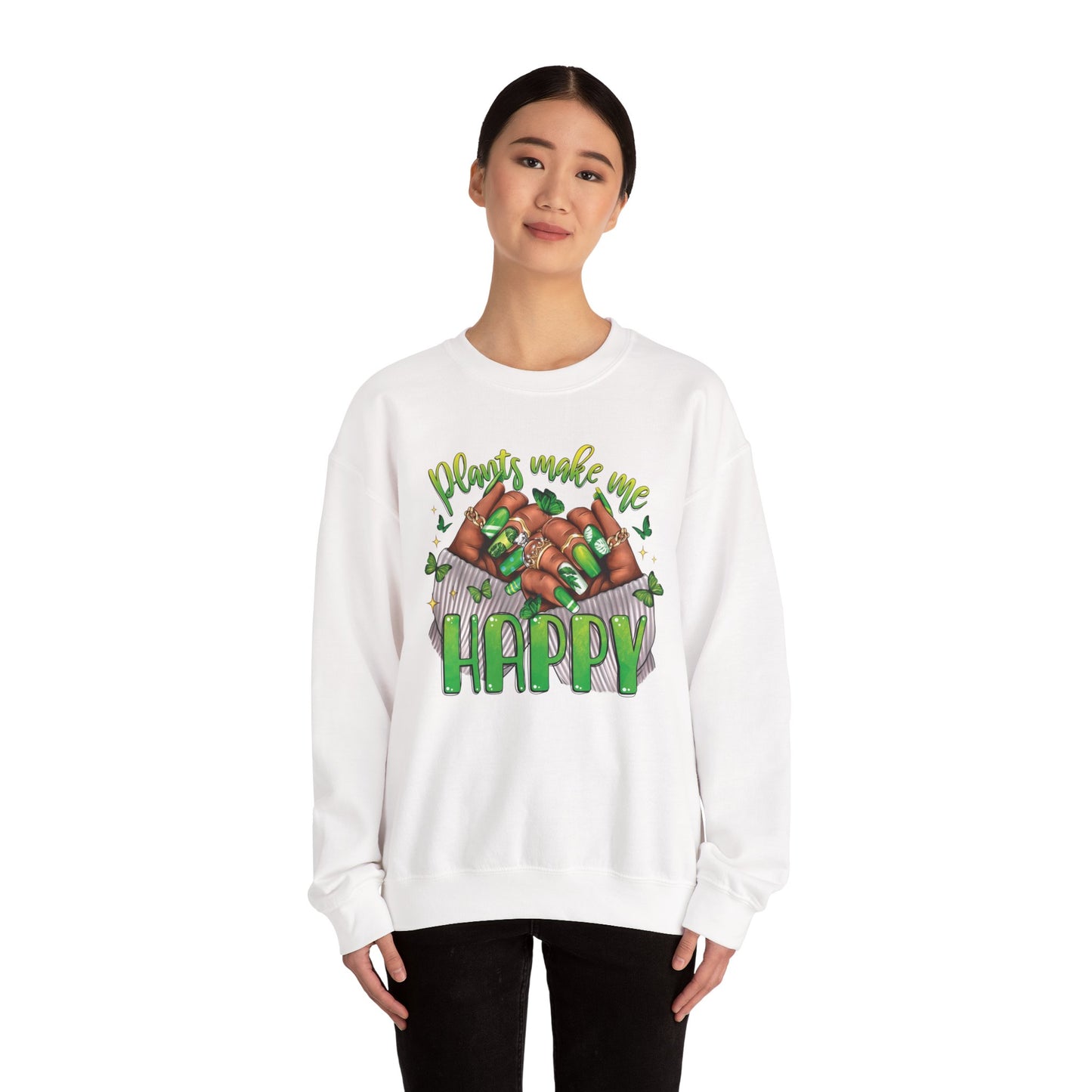 Plants Make Me Happy Sweatshirt