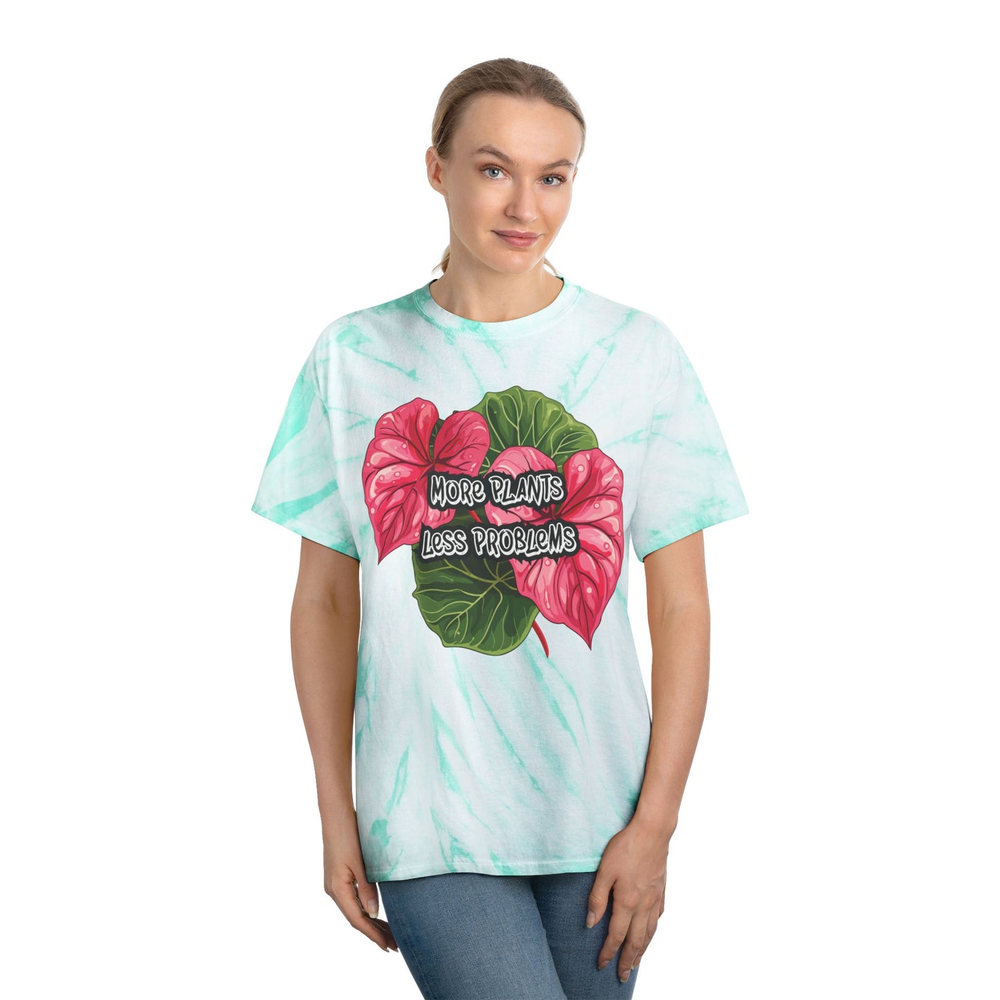 Tie-Dye Tee — More Plants Less Problems
