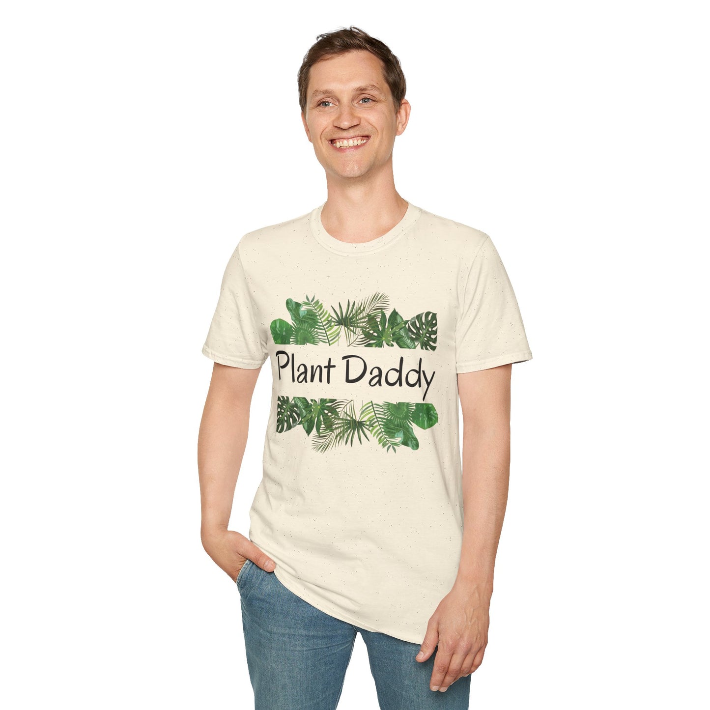 Plant Daddy T-Shirt — Unisex Soft style T-Shirt