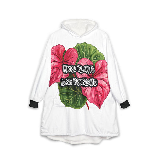 More Plants, Less Problems Hoodie Blanket, Cozy Plant Lover's